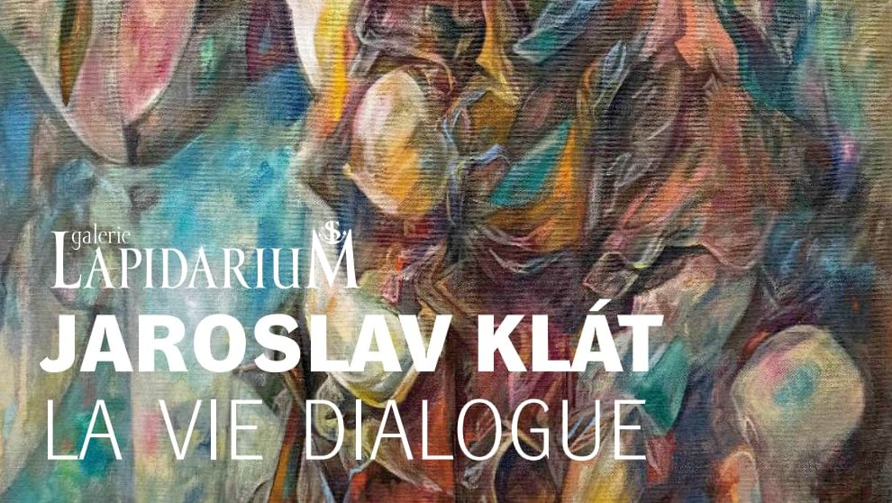Jaroslav Klát – LA VIE DIALOGUE / Foto: Galerie Lapidarium